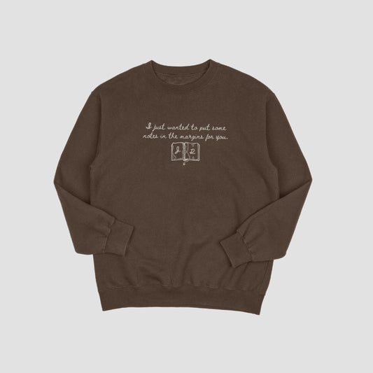 I Know You Crewneck Sweater/T-shirt