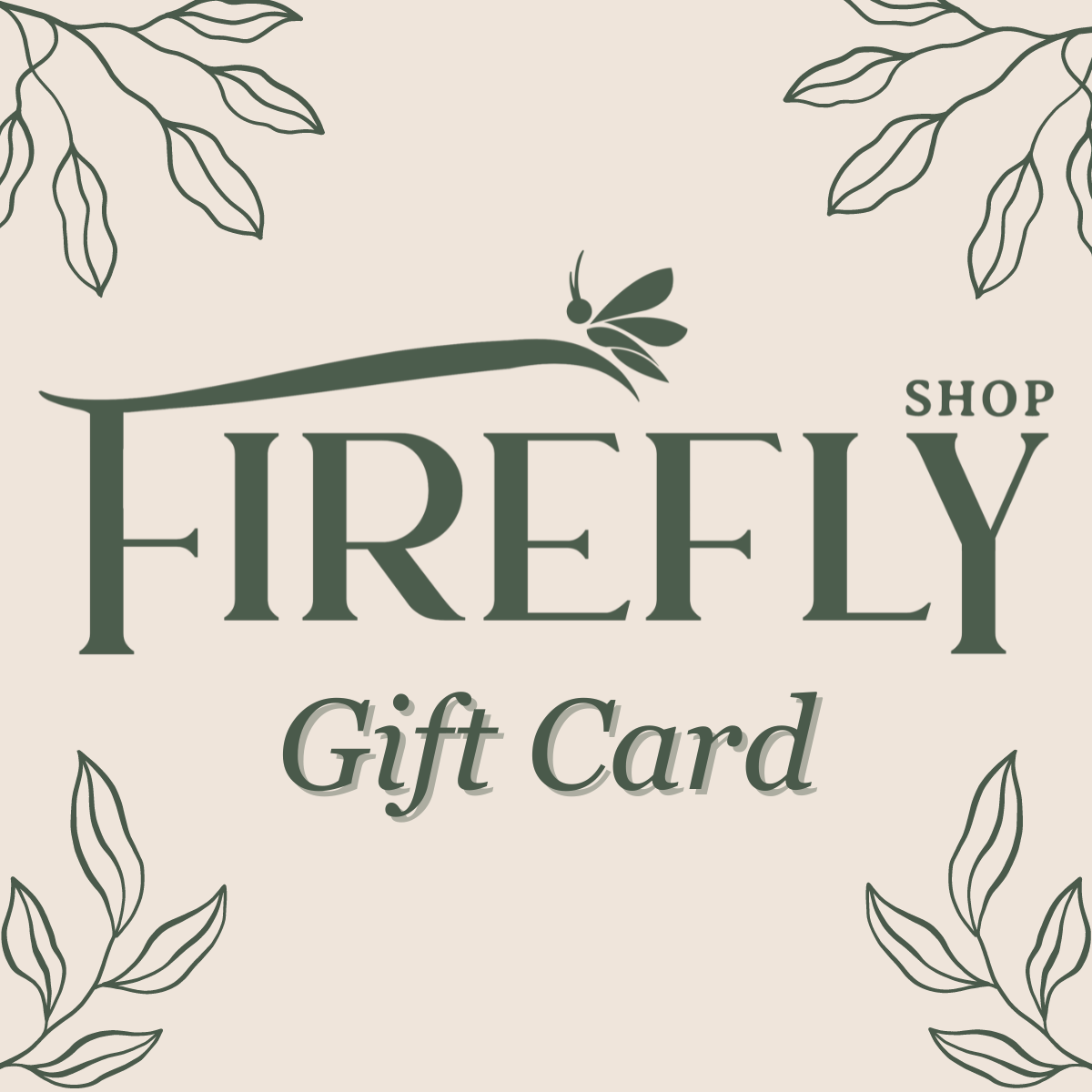 Firefly | Gift Cards Firefly Shop Firefly | Gift Cards Firefly Shop