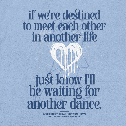 Waiting for Another Dance - Box Fit T-shirt