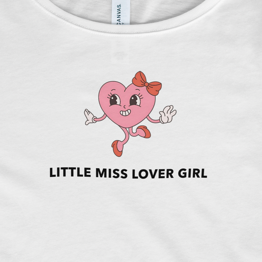 Little Miss Lover Girl - Baby Tee