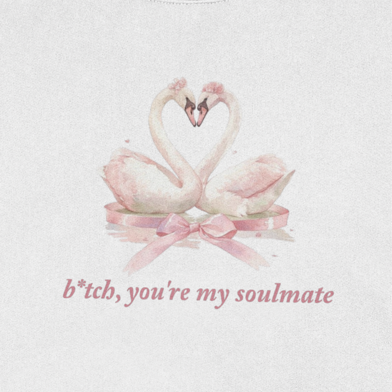 You're My Soulmate Crewneck Sweater
