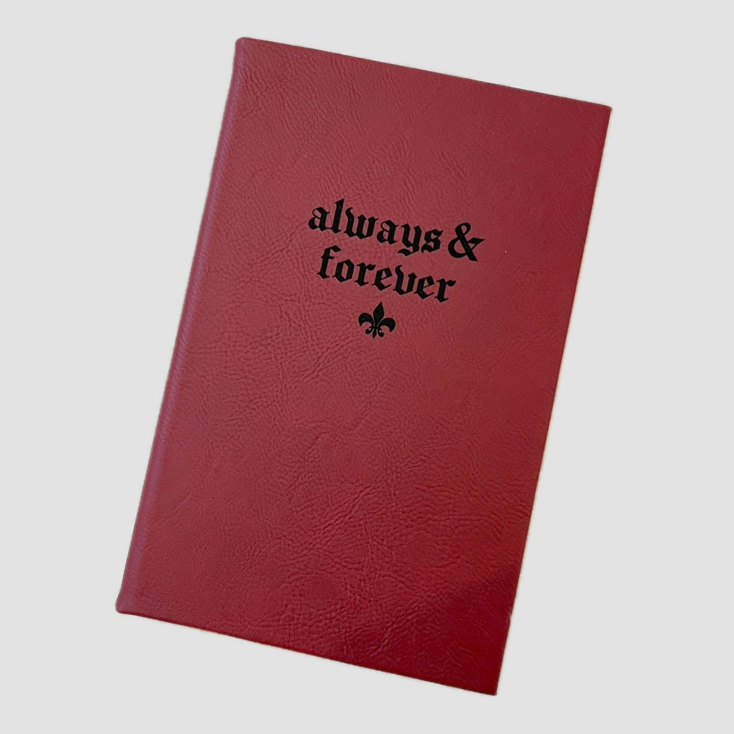 Always & Forever Journal
