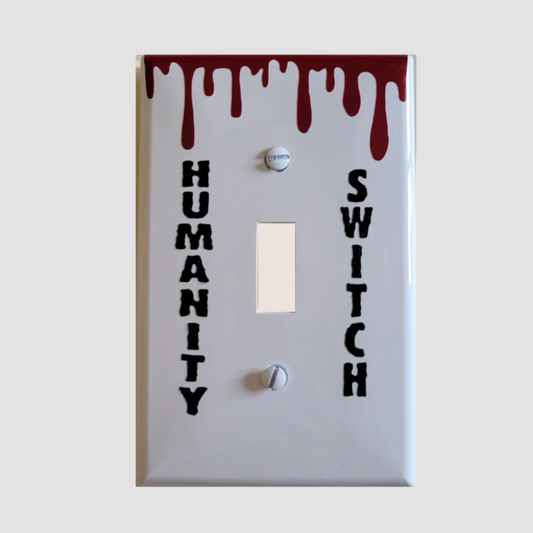 Humanity Switch Light Switch Cover (various sizes)