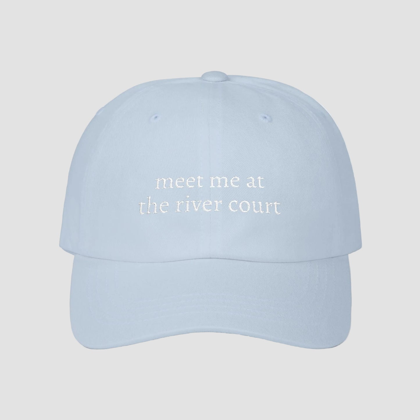 Meet Me at the River Court | Embroidered Dad Cap