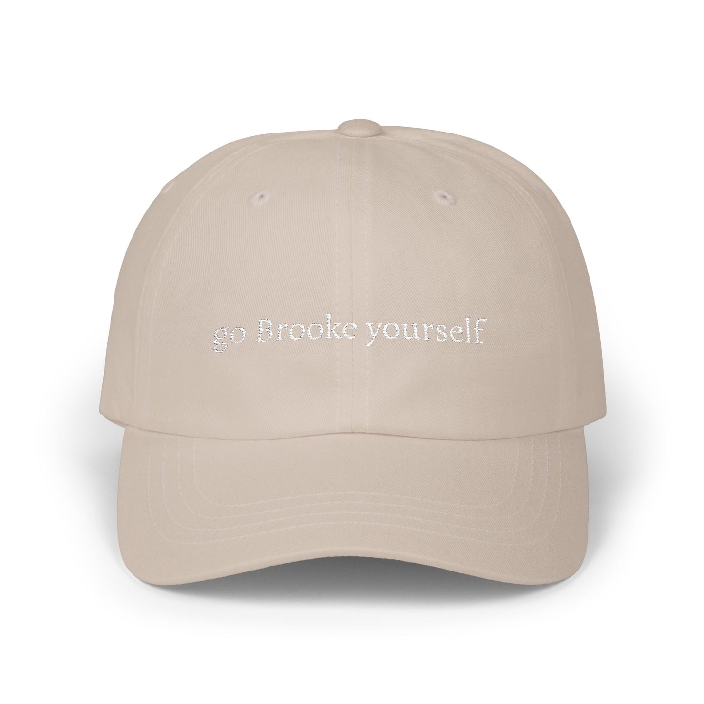 go Brooke yourself embroidered dad cap | OTH merch