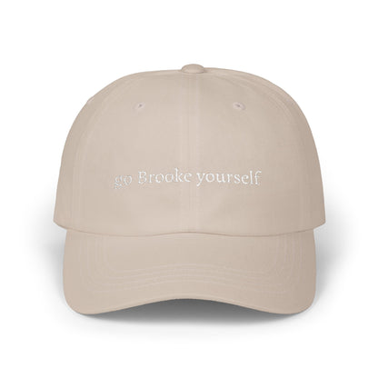 go Brooke yourself embroidered dad cap | OTH merch