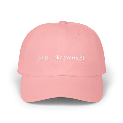 go Brooke yourself embroidered dad cap | OTH merch