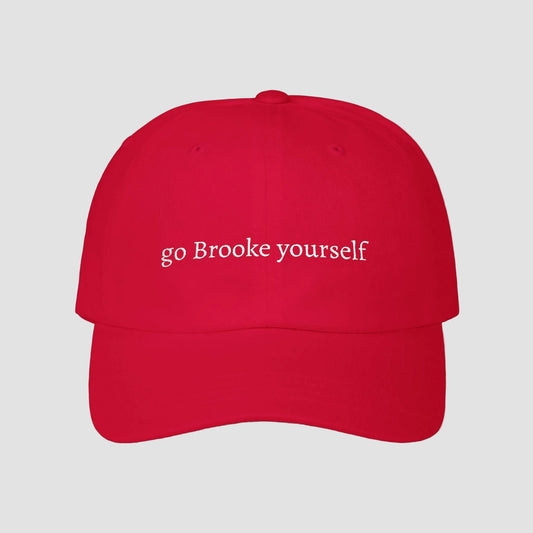 go Brooke yourself embroidered dad cap | OTH merch