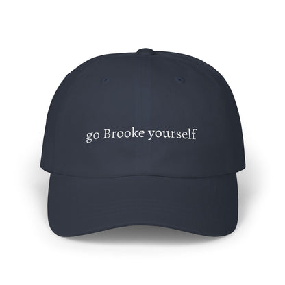 go Brooke yourself embroidered dad cap | OTH merch