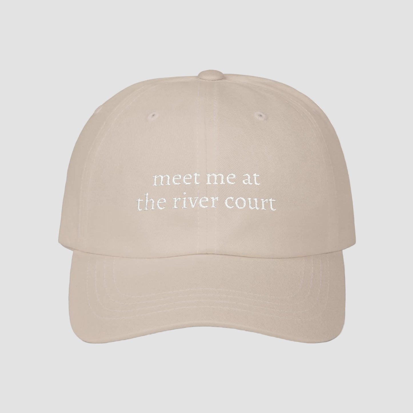 Meet Me at the River Court | Embroidered Dad Cap