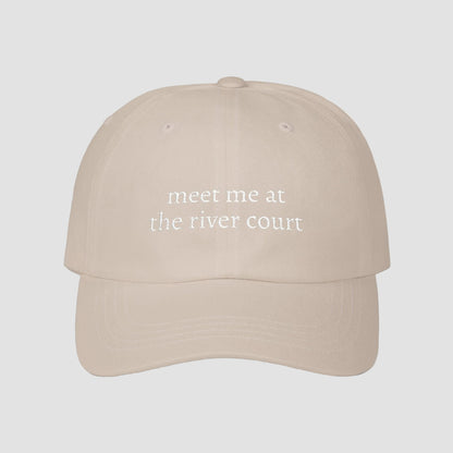 Meet Me at the River Court | Embroidered Dad Cap