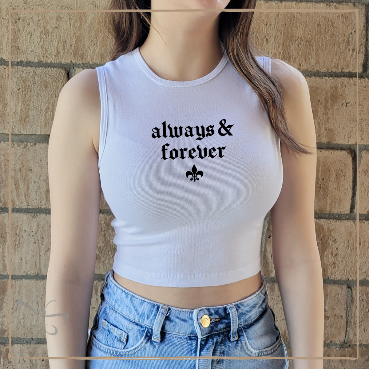 Always & Forever - Tank Top/Baby Tee S / White Top