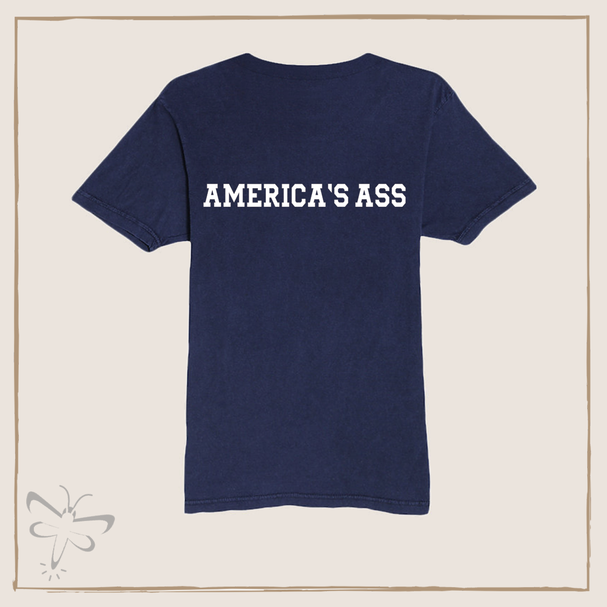 Americas Ass T-Shirt T-Shirt