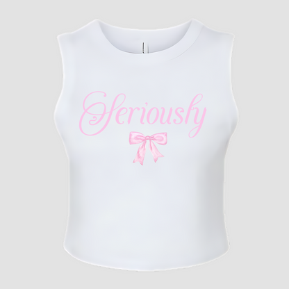 Seriously - Baby Tee/Tank Top