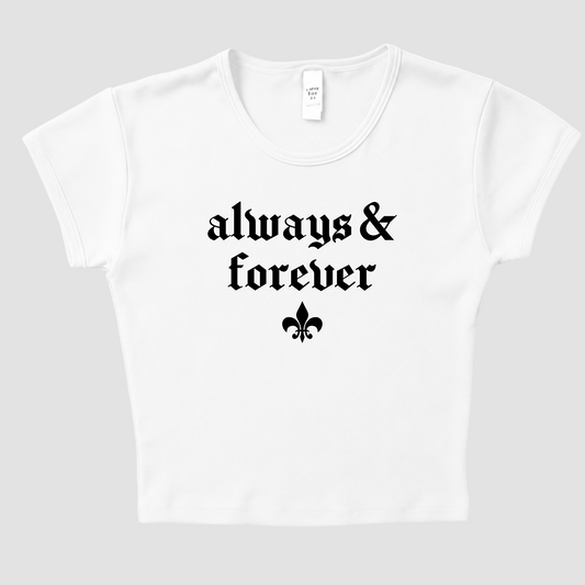 Always & Forever - Baby Tee
