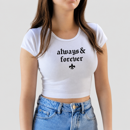 Always & Forever - Baby Tee