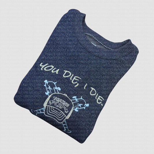 You Die, I Die: Knit-Fleece Crewneck Sweater