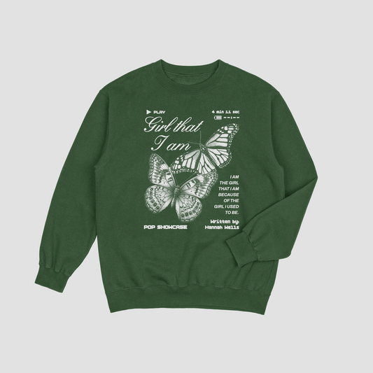 Girl That I Am Crewneck Sweater