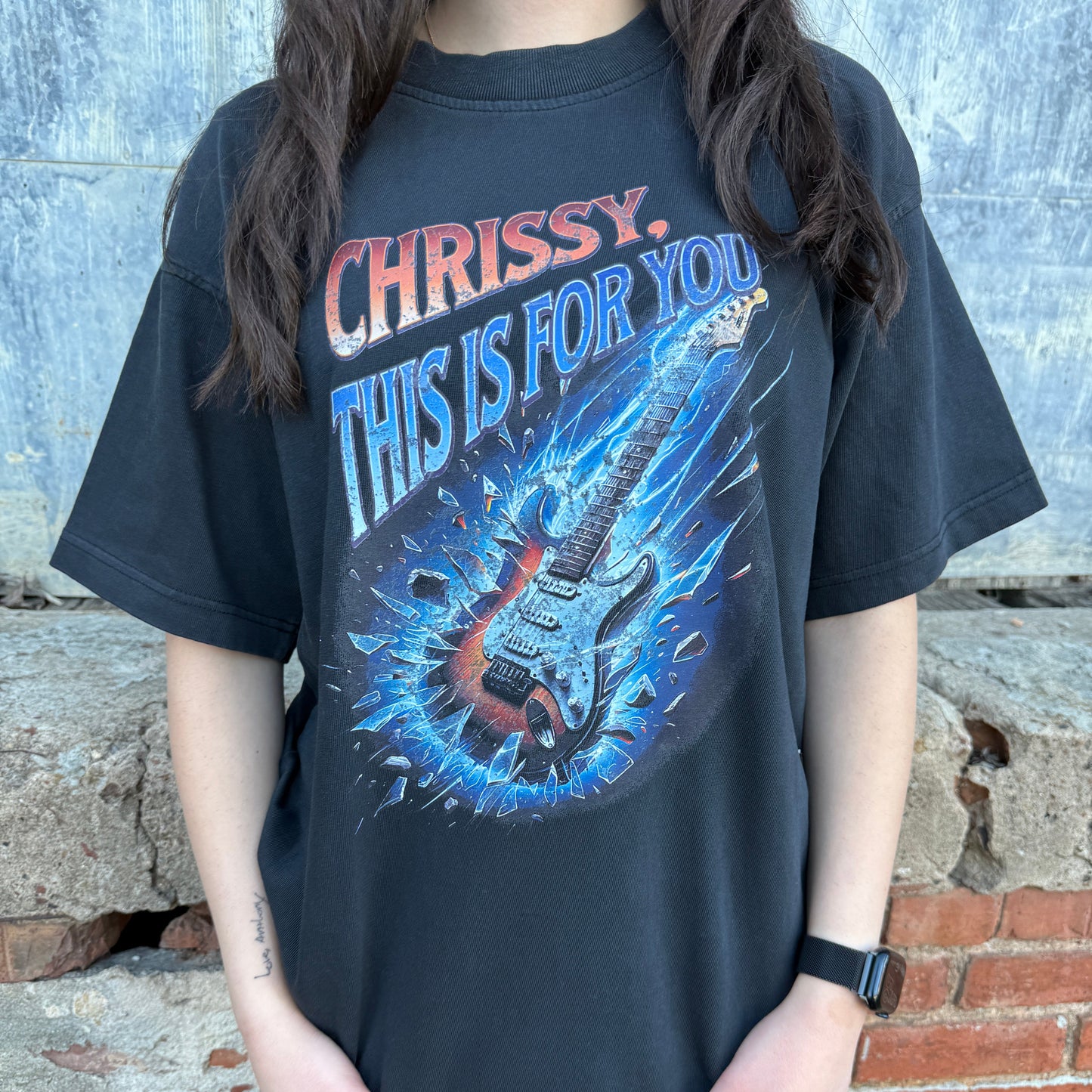 Chrissy, This is For You - T-shirt/Crewneck