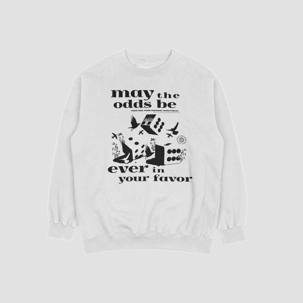 May The Odds Be Ever in Your Favor Crewneck Sweater