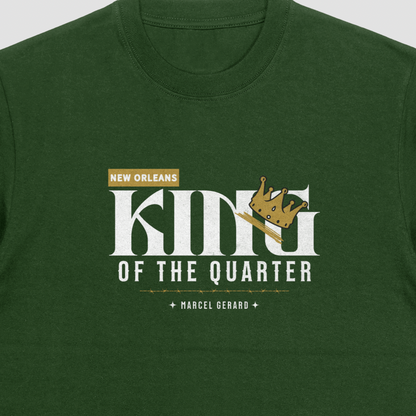 King of the Quarter T-shirt/Crewneck/Hoodie