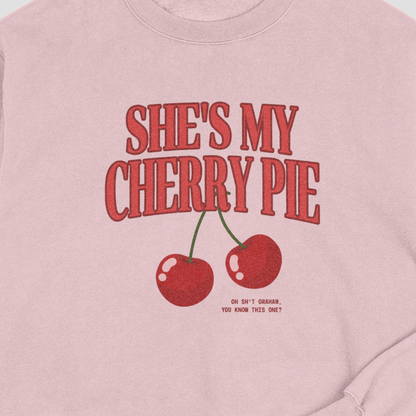 She's My Cherry Pie Crewneck Sweater
