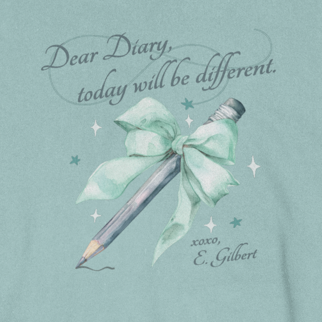 Dear Diary, I Love My Life Crewneck/T-shirt