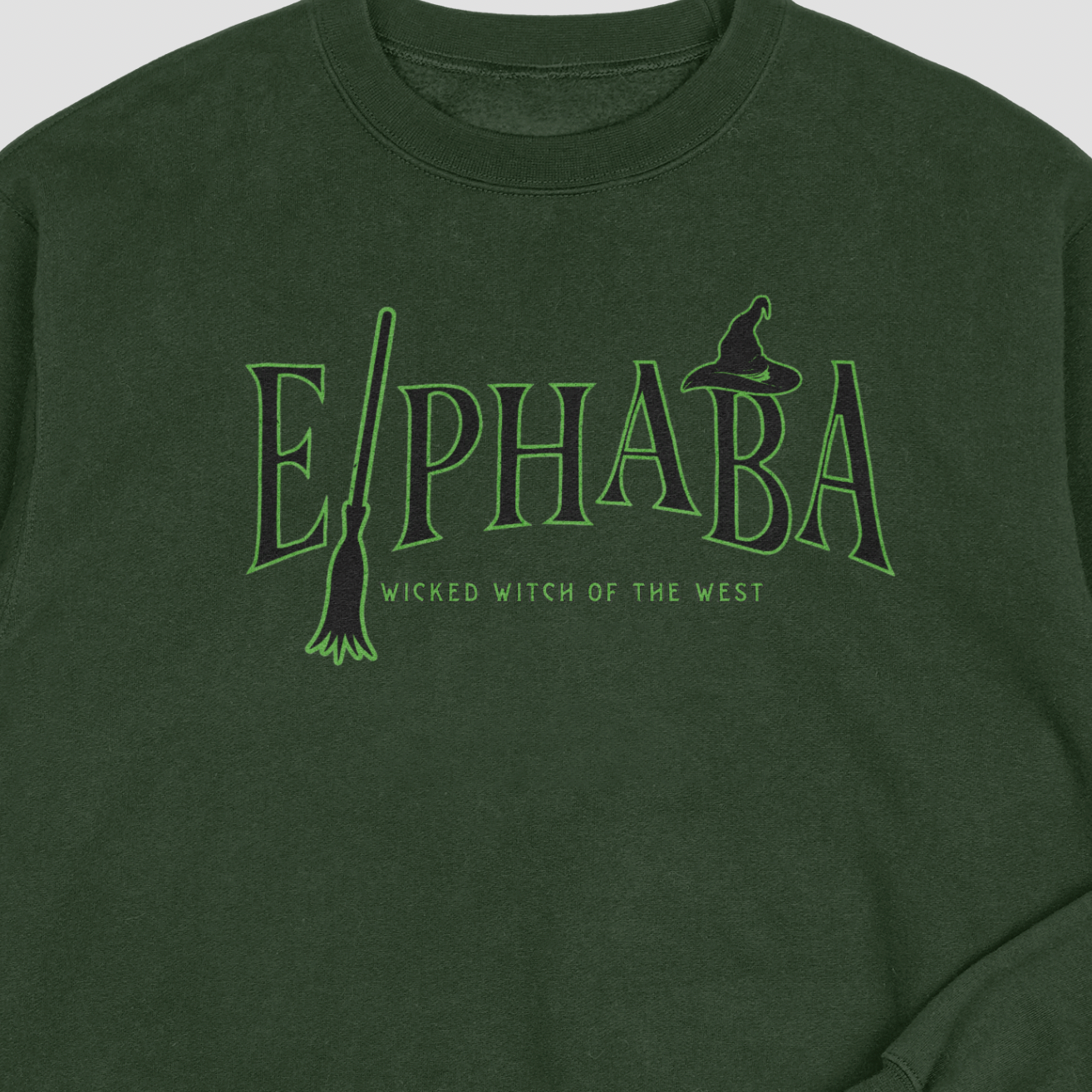 Elphaba T-shirt/Crewneck/Hoodie