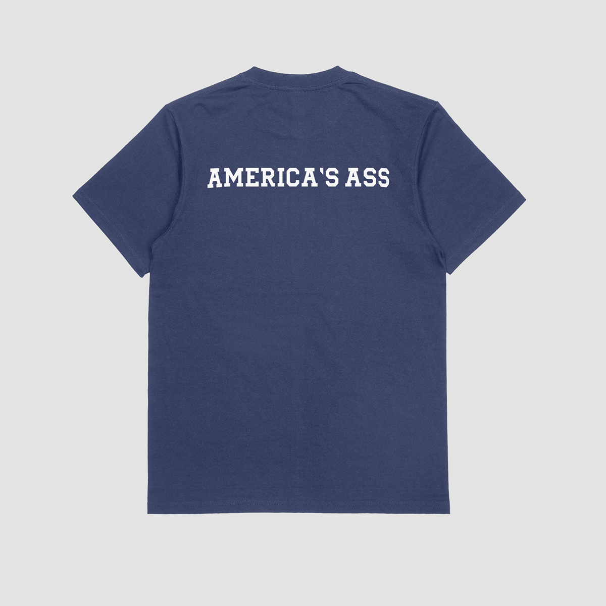 America's Ass T-shirt