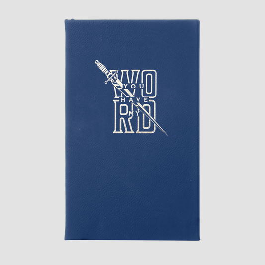 You Have My Word Journal