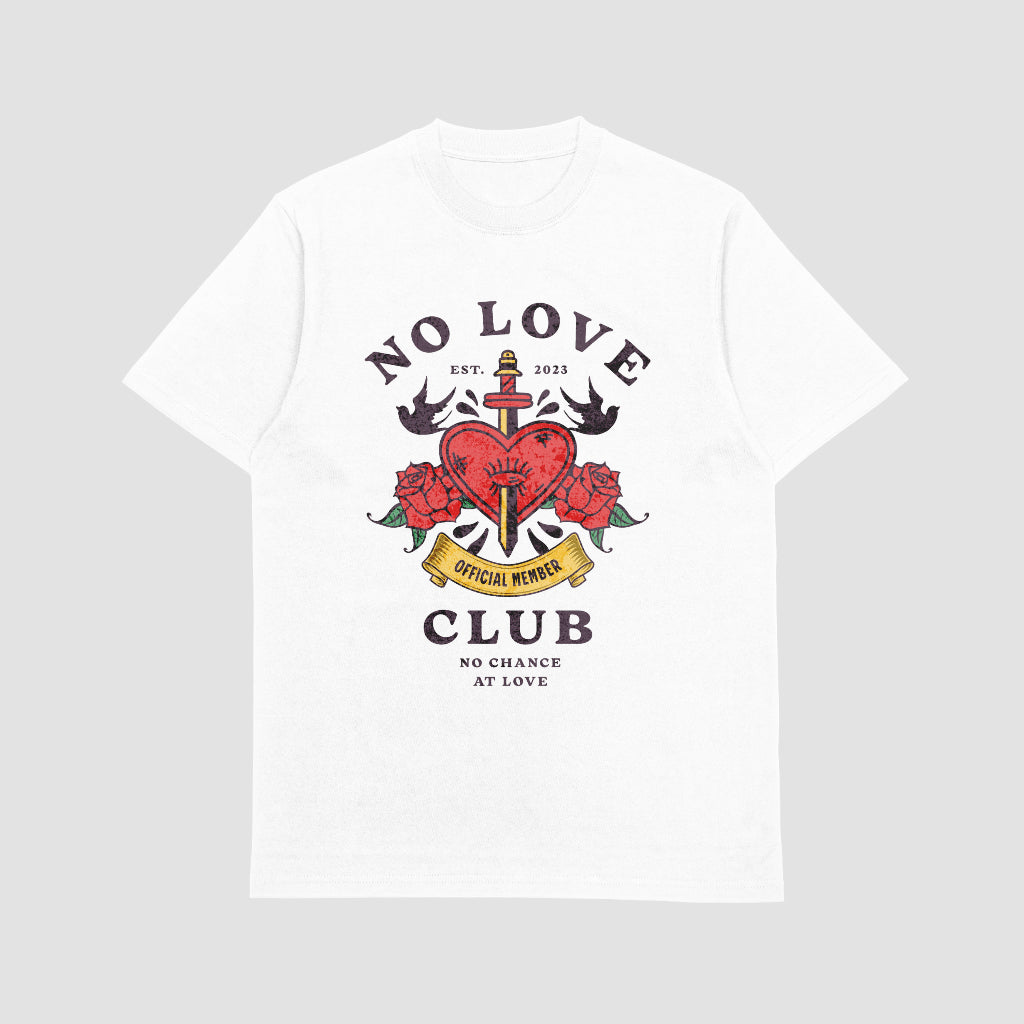 No Love Club T-Shirt