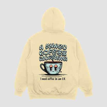 Jumbo Coffee Morning Hoodie